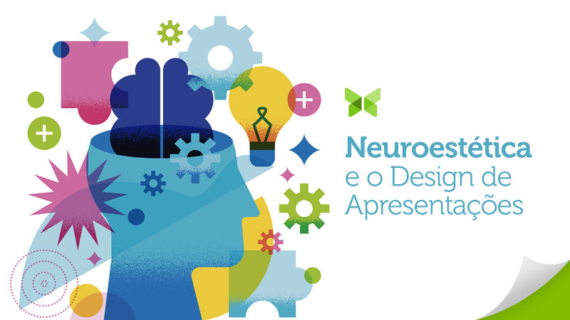 Neuroestética e o design de apresentações
